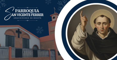 Parroquia San Vicente Ferrer © Todos los derechos reservados.